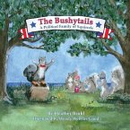 The Bushytails - A Political Family of Squirrels