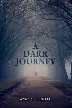 A Dark Journey - Cornell, Anna S.