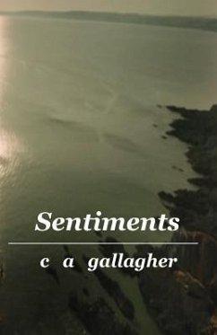 Sentiments - Gallagher, C. a.