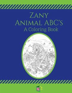 Zany Animal ABC's: A Coloring Book - Yonkers, Carolyn
