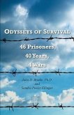 Odysseys of Survival: 46 Prisoners, 40 Years, 4 Wars