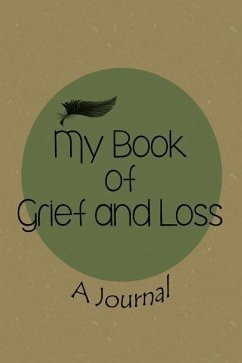 My Book of Grief and Loss - Shafarman, Judy