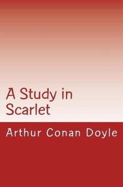 A Study in Scarlet - Doyle, Arthur Conan