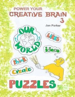 Power your Creative Brain 3: More Art Therapy-Based Exercises - Parker, Jan