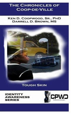The Chronicles of Coop-de-Ville: Tough Skin - Brown MS, Darrell; Coopwood, Ken