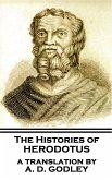 The Histories of Herodotus, A Translation By A.D. Godley