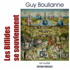 Les Biflides se souviennent - Boulianne, Guy