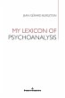 My Lexicon of Psychoanalysis - Bild 1