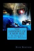 The Dawning of a New Age