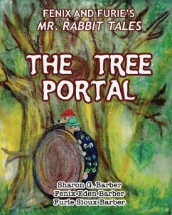 The Tree Portal - Barber, Fenix Eden; Barber, Furie Sioux; Barber, Sharon G.