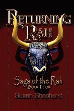 Returning Rah (Saga Of The Rah Book 4) - Shepherd, Susan