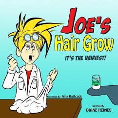 Joe's Hair Grow - Heines, Diane