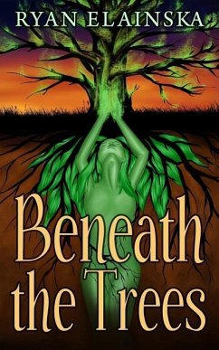 Beneath the Trees - Elainska, Ryan