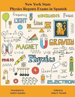 New York State Regents Physics Exams in Spanish - Sanchez, Andres; Parnell, John E.