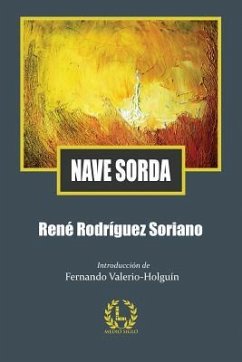 Nave Sorda - Rodriguez Soriano, Rene