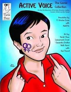 Active Voice The Comic Collection: The Real Life Adventures Of An Asian-American, Lesbian, Feminist, Activist And Her Friends! - Ho, Heidi