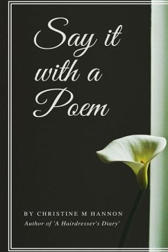 Say it With a Poem - Hannon, Christine M.