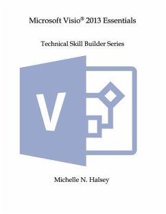 Microsoft Visio 2013 Essentials - Halsey, Michelle N.