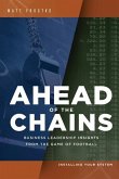 Ahead of the Chains: Business Leadership Insights from the Game of Football