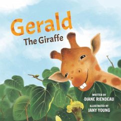 Gerald The Giraffe - Riendeau, Diane