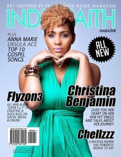 Indie Faith Magazine Issue #1 2016 - Benjamin, Courtney; Bailey, D.