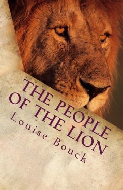 The People of the Lion: The New Life Series Book 8 - Bouck, Louise