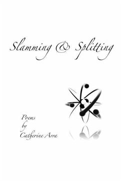Slamming & Splitting - Arra, Catherine