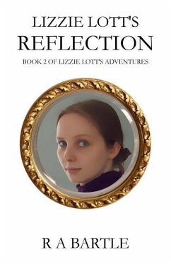 Lizzie Lott's Reflection - Bartle, R. a.