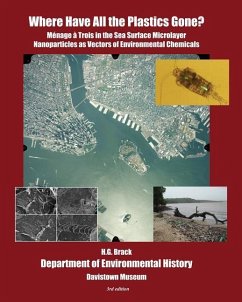 Where Have All the Plastics Gone?: Menage a Trois in the Sea Surface Microlayer: Nanoparticles as Vectors of Environmental Chemicals - Brack, H. G.