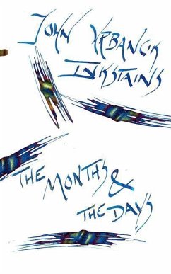 InkStains Series 2: March: The Months and the Days - Urbancik, John