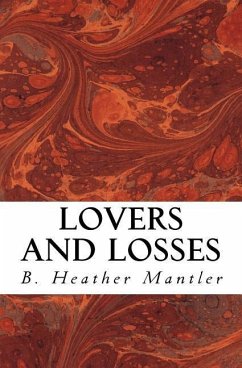 Lovers and Losses - Mantler, B. Heather