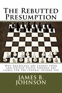The Rebutted Presumption - Johnson, James Bowers