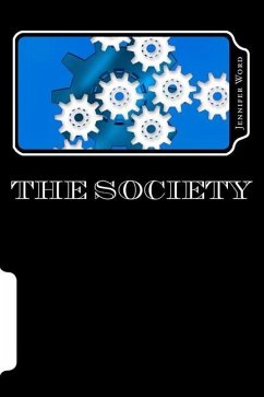 The Society: Trilogy - Word, Jennifer