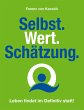 Selbst.Wert.Schätzung. - Bild 1