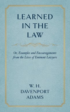 Learned in the Law (1882) - Adams, W. H. Davenport