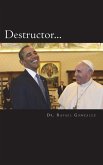 Destructor: La profecía de San Francisco de Asís sobre un falso papa