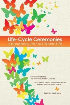 Life-Cycle Ceremonies: A Handbook for Your Whole Life - Lemp, Sarah