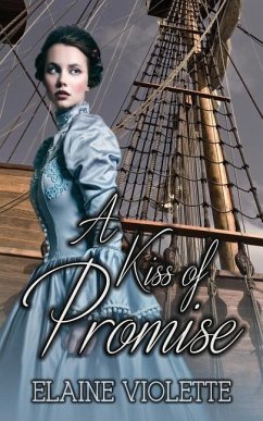 A Kiss of Promise - Violette, Elaine