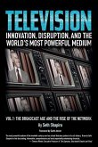 Television: Innovation, Disruption, and the World's Most Powerful Medium