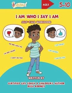 I Am Who I Say I Am: Self-Talk Workbook - Findlay, Joy; Rodney, Reea