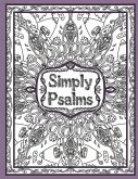 Simply Psalms: A Christian Adult Coloring Book of Psalm 23, 46, & 121