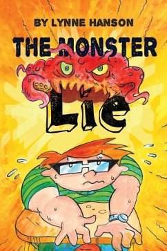 The Monster Lie - Allen, Amanda; Hanson, Lynne