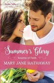 Summer's Glory: Season's of Faith Book One