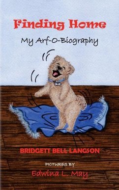 Finding Home: My Arf-O-Biography - Langson, Bridgett Bell