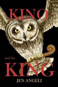 KINO and the KING - Angeli, Jen