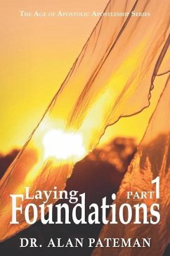 Laying Foundations - Pateman, Alan