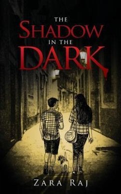 The Shadow in the Dark - Raj, Zara