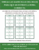 Paginas de deberes para infantil (Dibuja las manecillas del reloj para que muestren la hora correcta)