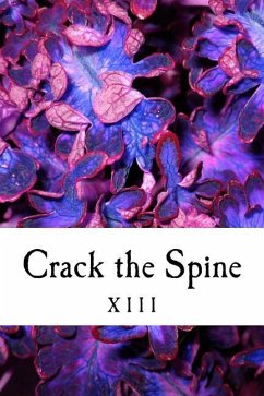 Crack the Spine: XIII - Crack the Spine