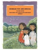 Bubbles You Are Special Volume 7: Exploring the World of Jungle and Rainforest Animals
